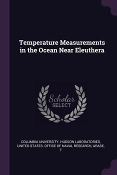 Paperback Temperature Measurements in the Ocean Near Eleuthera Book