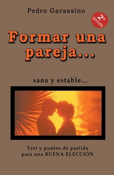 Paperback Formar una pareja... [Spanish] Book