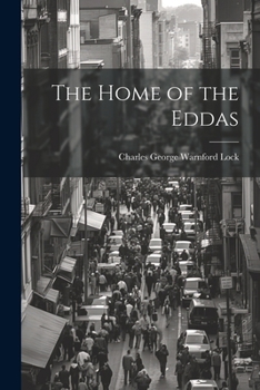 Paperback The Home of the Eddas Book