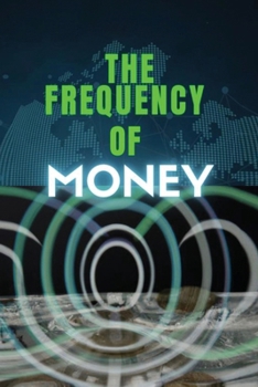 Paperback The frequency of money Book