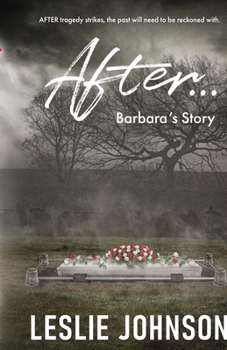 Paperback AFTER ... Barbara's Story Book