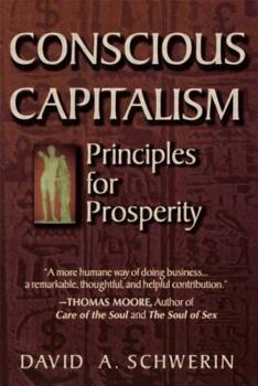 Paperback Conscious Capitalism: Principles for Prosperity Book