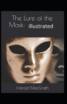 Paperback The Lure of the Mask illustrated Book