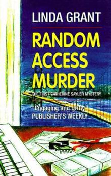 Mass Market Paperback Random Access Murder: The First Catherine Sayler Mystery Book