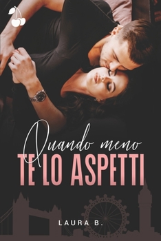 Paperback Quando meno te lo aspetti [Italian] Book