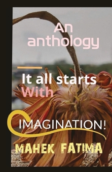 Paperback It All Starts With Imagination Book