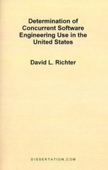 Paperback Determination of Concurrent Software Engineering Use in the United States Book