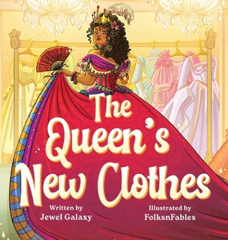 The Queen's New Clothes