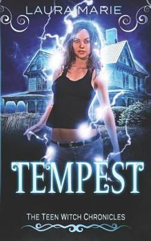 The Teen Witch: Tempest - Book #3 of the Teen Witch Chronicles