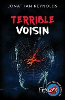 Paperback TERRIBLE VOISIN [French] Book