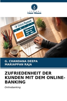 Paperback Zufriedenheit Der Kunden Mit Dem Online-Banking [German] Book