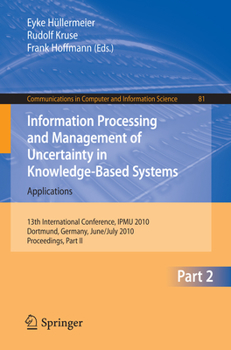 Information Processing and Management of Uncertainty in Knowledge-Based Systems: 13th International Conference, Ipmu 2010, Dortmund, Germany, June 28 July 2, 2010. Proceedings, Part II