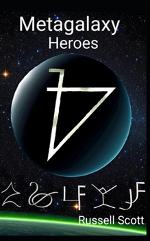 Paperback Metagalaxy: Heroes Book