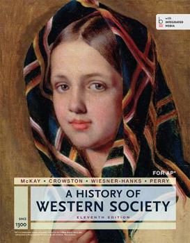 Hardcover A History of Western Society Since 1300, Advanced Placement Book