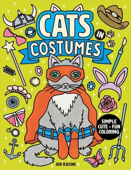 Cats in Costumes: A Halloween Coloring Book (Just for Fun Coloring Books)