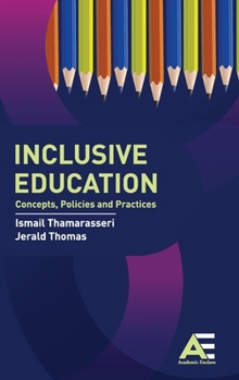Hardcover Inclusive Education: Concepts, Policies and Practices Book