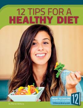 12 Tips for a Healthy Diet - Book  of the Healthy Living