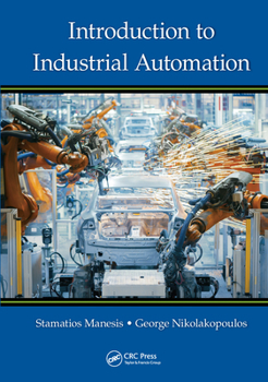 Paperback Introduction to Industrial Automation Book