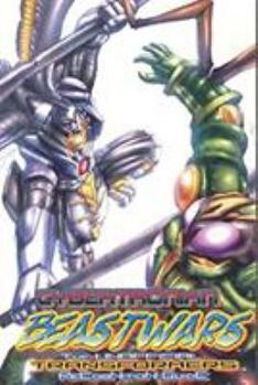 Cybertronian TRG Unofficial Transformers Guide to Beast Wars - Book #7 of the Cybertronian: The Unofficial Transformers Recognition Guide