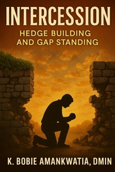 Paperback Intercession: Hedge Building And Gap Standing [Large Print] Book