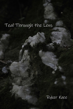 Teal Through the Lens