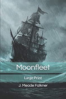 Moonfleet: Large Print