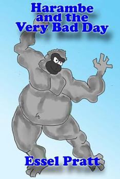 Paperback Harambe and the Very Bad Day Book