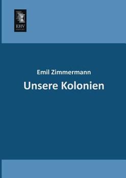 Paperback Unsere Kolonien [German] Book