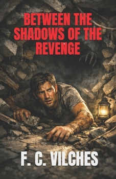 Paperback Between the Shadows of the Revenge Book