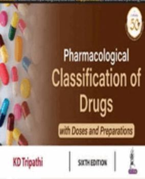 Paperback Pharmacological Classification of Drugs with Doses and Preparations Book