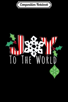 Composition Notebook: JOY TO THE WORLD Christian Christmas Jesus Birth Gift  Journal/Notebook Blank Lined Ruled 6x9 100 Pages