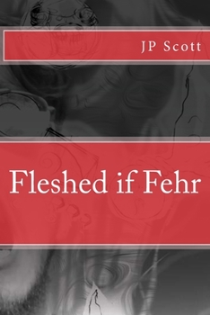 Paperback Fleshed if Fehr Book