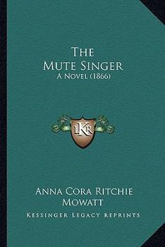 The Mute Singer
