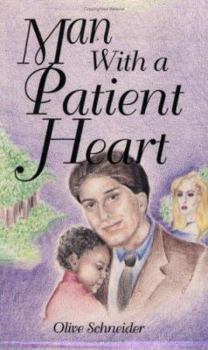 Paperback Man With a Patient Heart Book