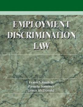 Hardcover Employment Discrimination Law: Problems, Cases and Critical Perspectives [With CDROM] Book