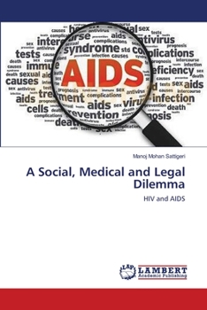 Paperback A Social, Medical and Legal Dilemma Book