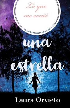 Paperback Lo Que Me Contó Una Estrella [Spanish] Book