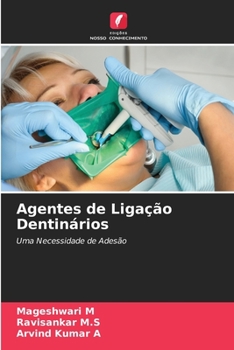 Paperback Agentes de Ligação Dentinários [Portuguese] Book