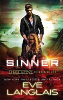 Sinner - Book #2 of the Space Gypsy Chronicles
