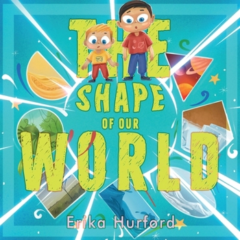 Paperback The Shape of Our World Book