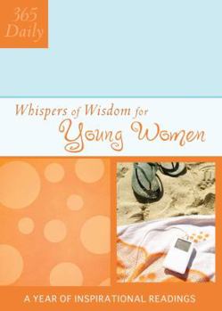 Whispers Of Wisdom For Young Women (365 Daily)