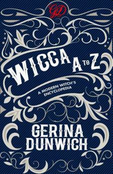 Paperback Wicca A to Z: A Guide to the Magickal World Book