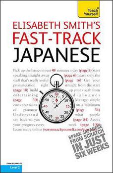 Paperback Fast-Track Japanese. Elisabeth Smith Book