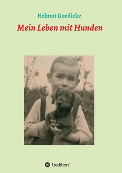 Paperback Mein Leben mit Hunden [German] Book