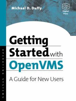 Paperback Getting Started with OpenVMS: A Guide for New Users Book