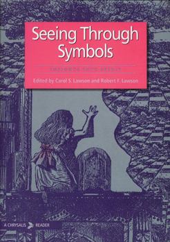 Paperback Seeing Through Symbols: Insights Into Spirit Book