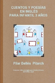 Paperback Cuentos Y Poesías En Inglés Para Infantil 3 Años [Spanish] Book