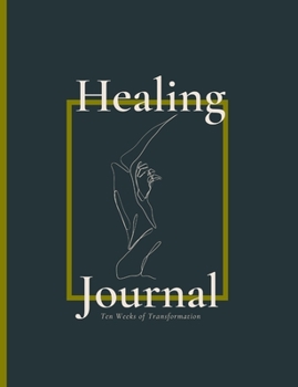 Paperback iCan_Always Healing Journal (Lime): Ten Weeks Of Transformation Book