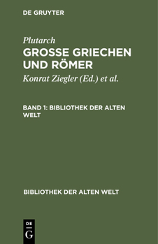 Hardcover Plutarch: Grosse Griechen Und Römer. Band 1 [German] Book