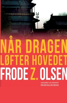 Paperback N?r dragen l?fter hovedet [Danish] Book